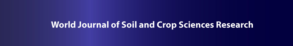 World Journal of Soil and Crop Sciences Research